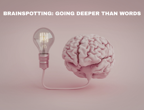 Brainspotting: Going Deeper Than Words